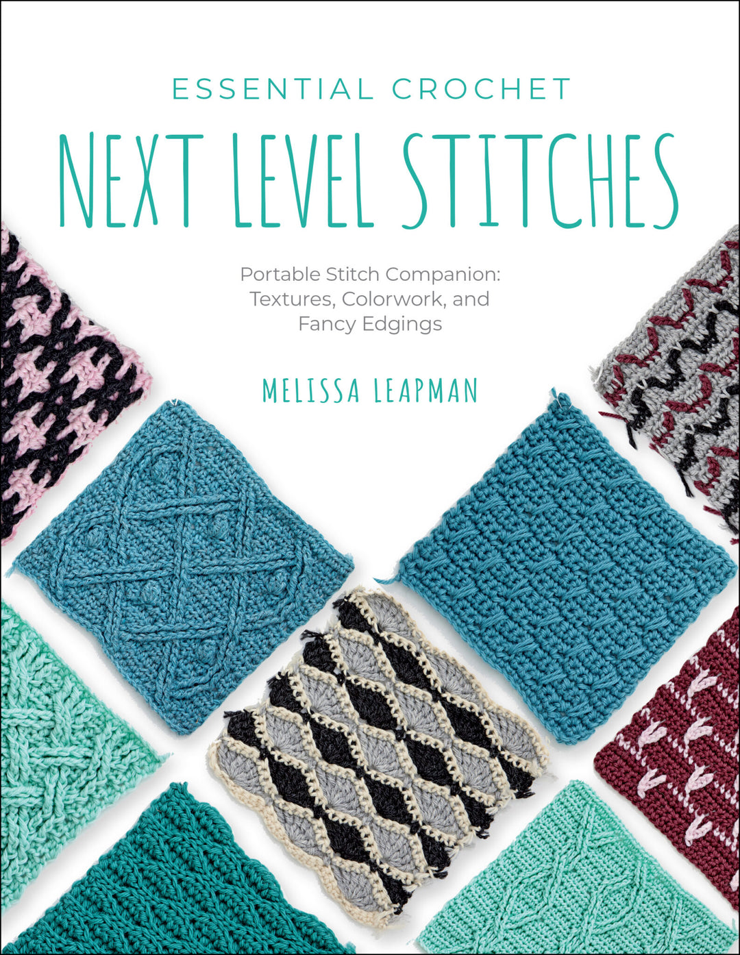 Essential Crochet - Next-Level Stitches